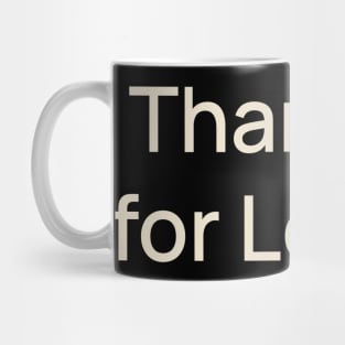 Thankful for Leaves Thanks Thanksgiving Mug